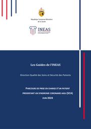 PARCOURS DE PRISE EN CHARGE D’UN PATIENT PRESENTANT UN SYNDROME CORONAIRE AIGU (SCA) / INEAS | 