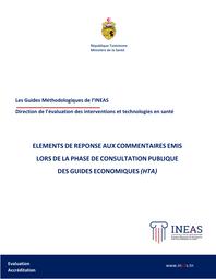 ELEMENTS DE REPONSE AUX COMMENTAIRES EMIS LORS DE LA PHASE DE CONSULTATION PUBLIQUE DES GUIDES ECONOMIQUES (HTA) / INEAS | 