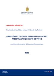 COMPLÉMENT DU GUIDE PARCOURS DU PATIENT PRÉSENTANT UN DIABÈTE DE TYPE 2 : Nutrition, Alimentation & Éducation Thérapeutique / INEAS | 